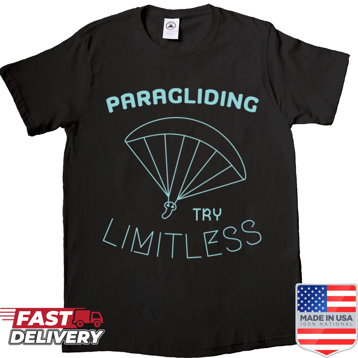 Paragliding – Try Limitless Shirt