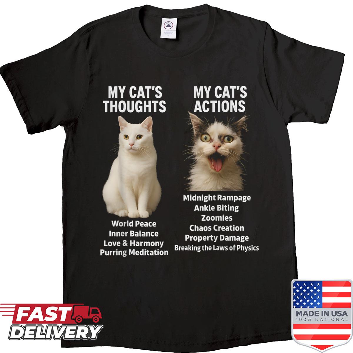 Cat Meme Split Thoughts Actions Shirt