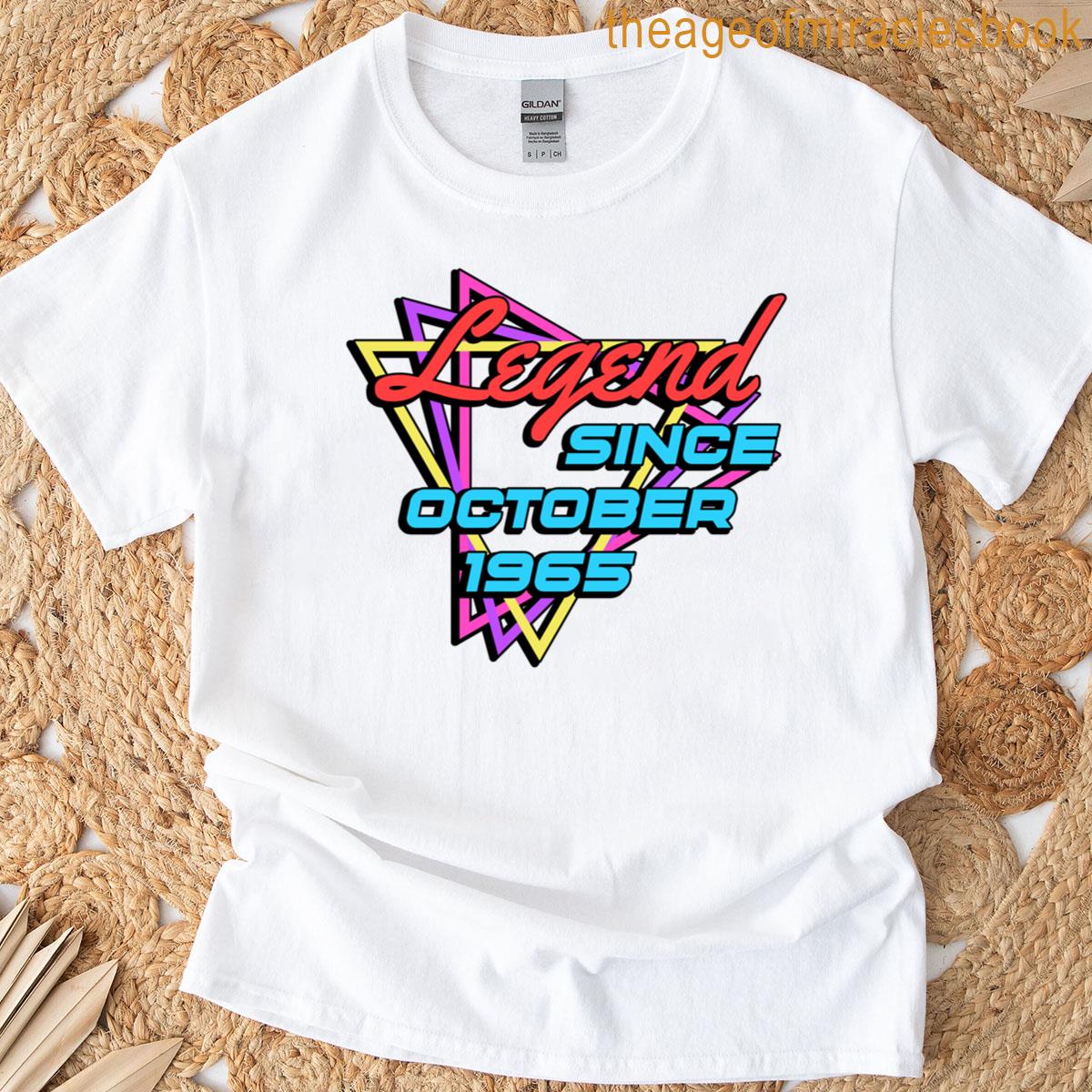 Legend Since October 1965 T-shirt