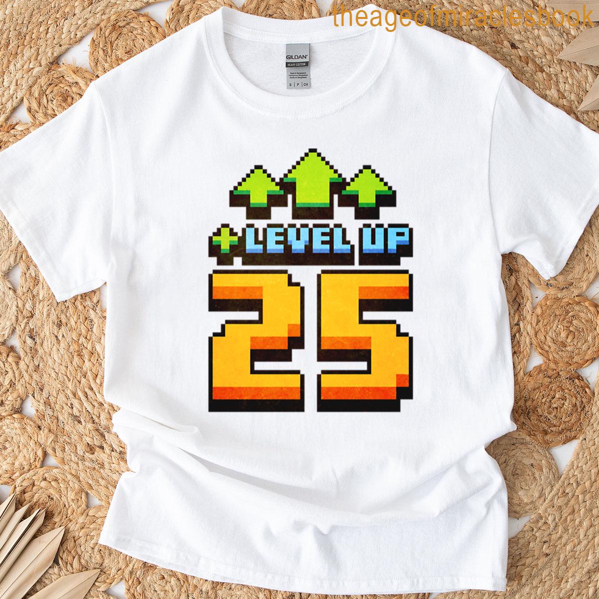 Level Up 25 Pixel Art Birthday Gift T-shirt