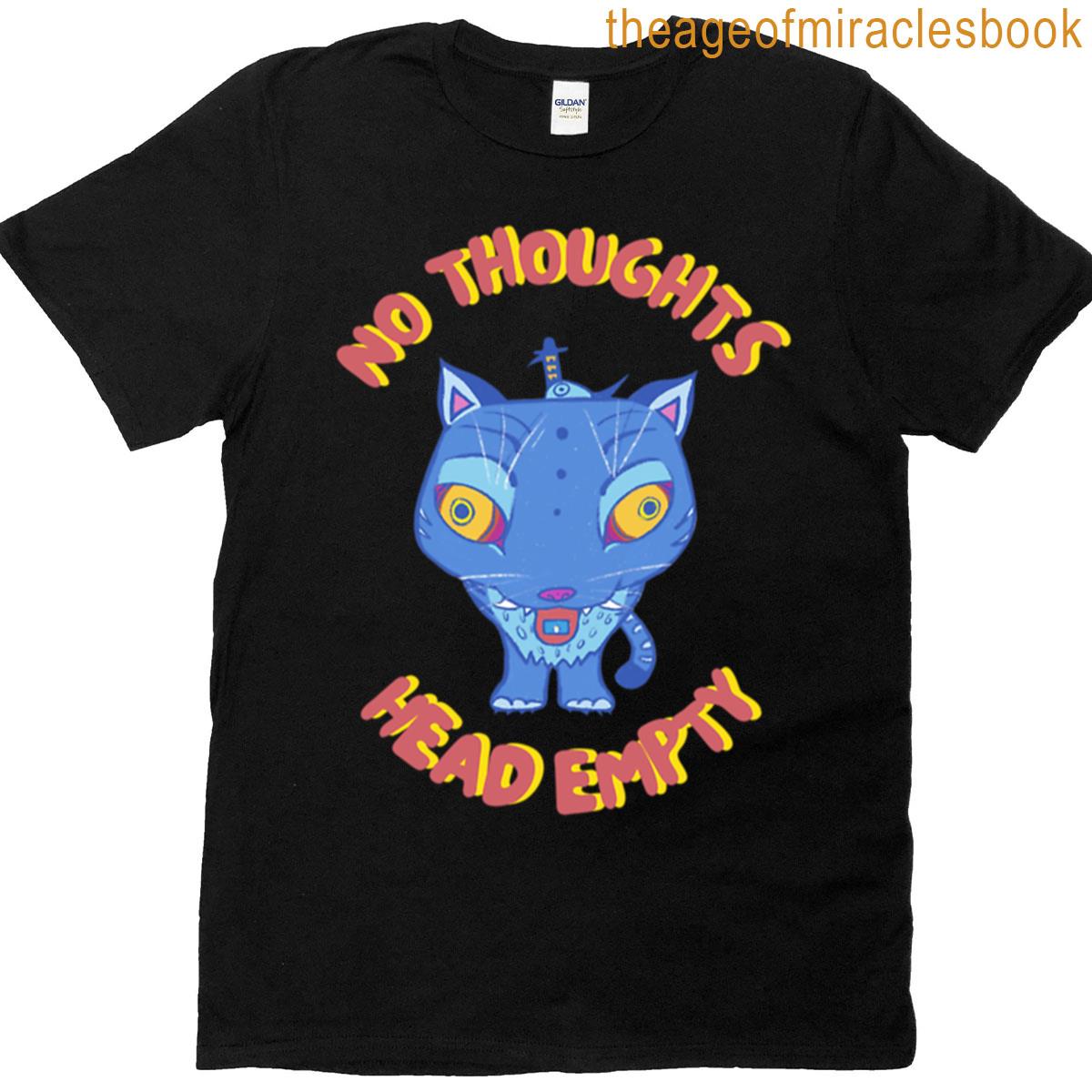 No Thoughts Head Empty Derpy T-shirt