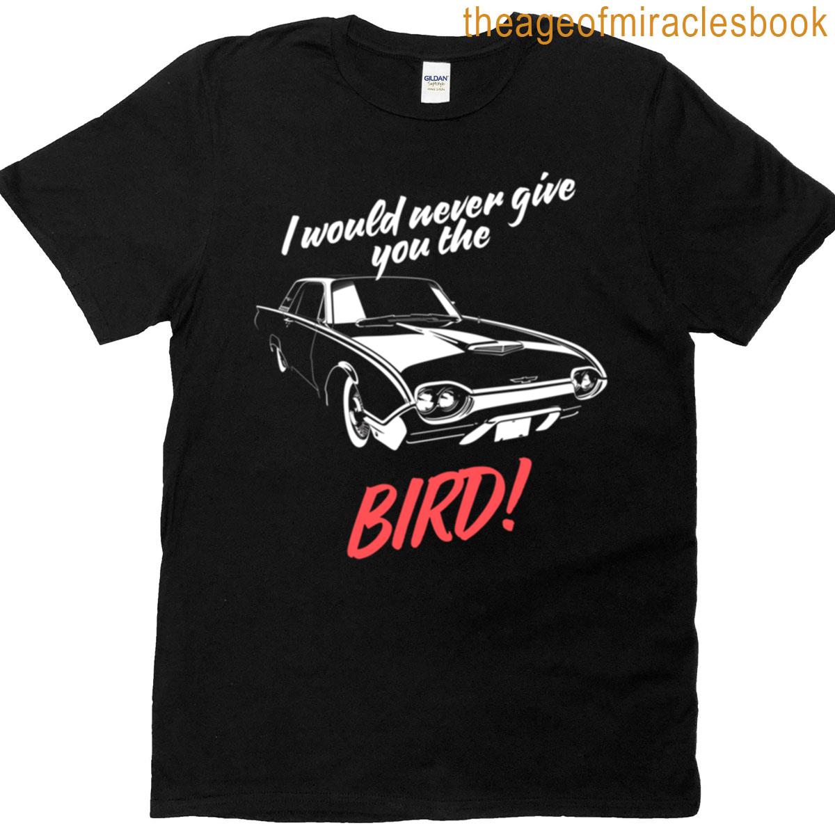 The Bird Thunderbird T-shirt