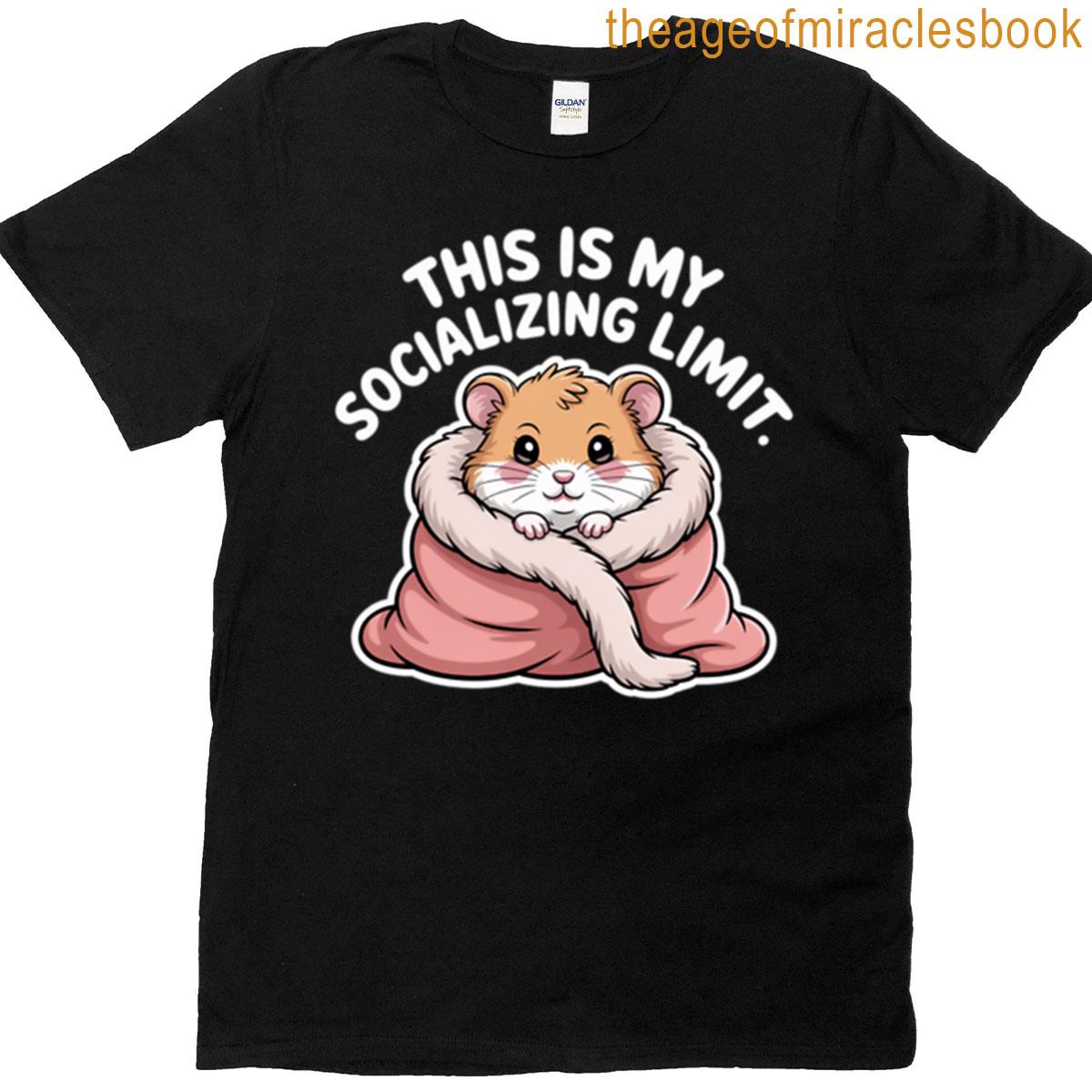 This Is My Socializing Limit T-shirt