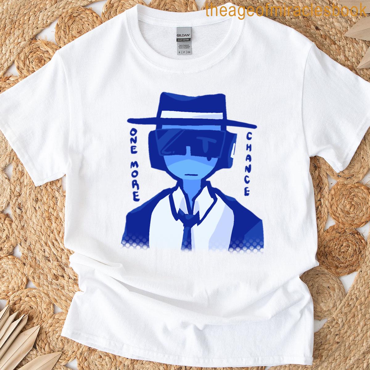 Forsaken One More Chance T-shirt
