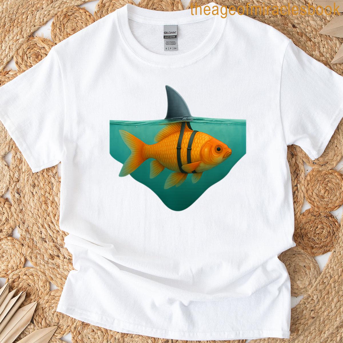 Goldfish With A Shark Fin Be Bold Be Different T-shirt