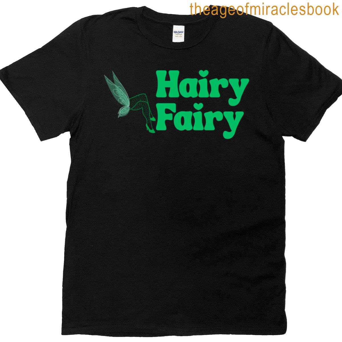 Hairy Fairy T-shirt