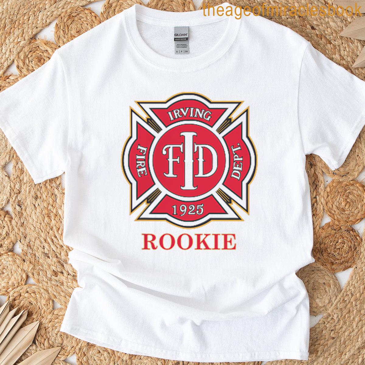 Irving Fire Department Rookie T-shirt