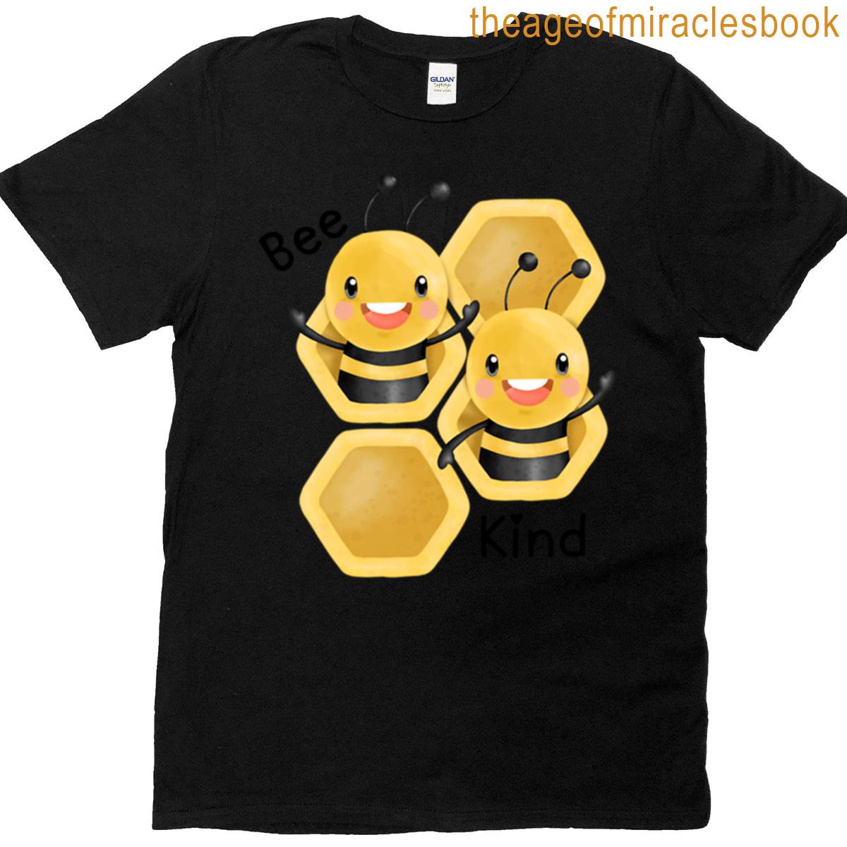 Kid Friendly Message To Be Kind T-shirt