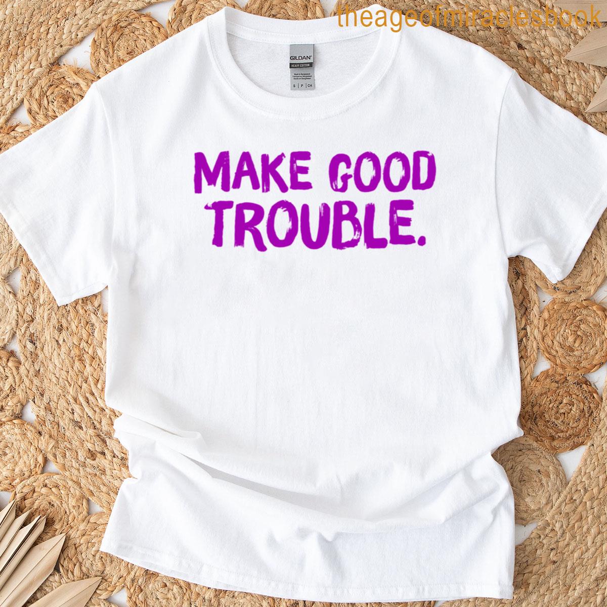 Make Good Trouble – Violet T-shirt