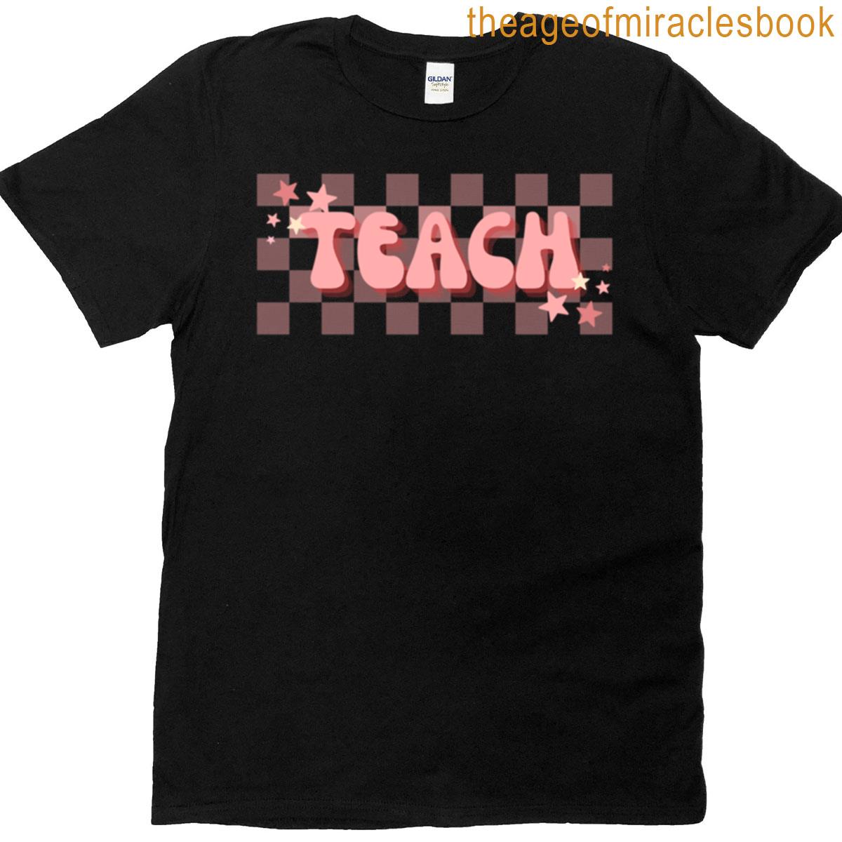 Teach Teachers Artstickermagnetmore T-shirt