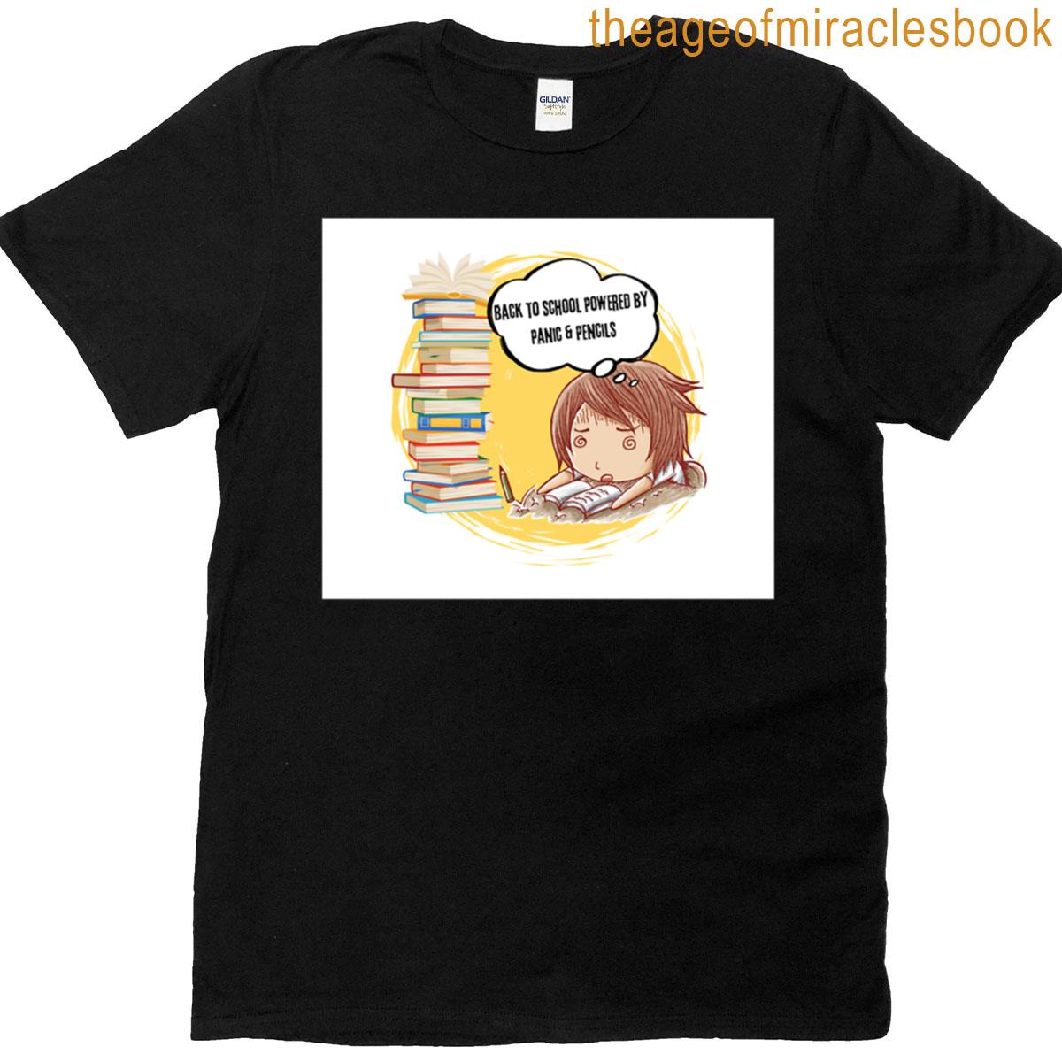 Back To School Panic Pencils Funny Student T-shirt