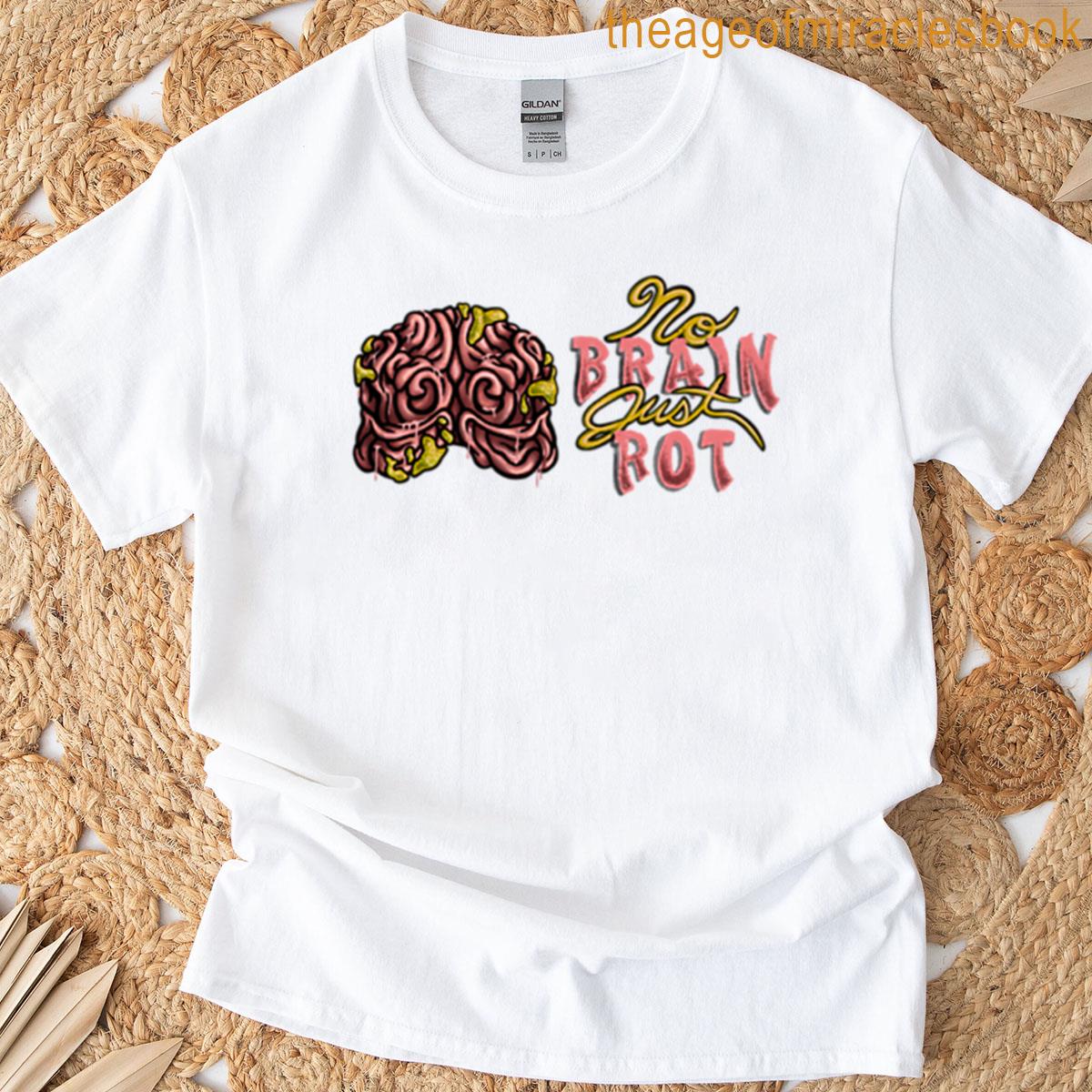Brain Rot T-shirt