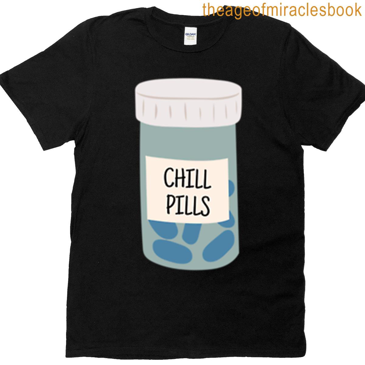Chill Pill T-shirt