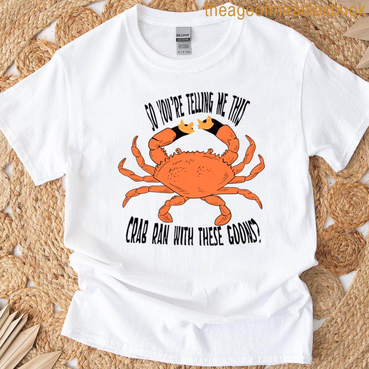 Crab Ran With Goons Oversized T-shirt
