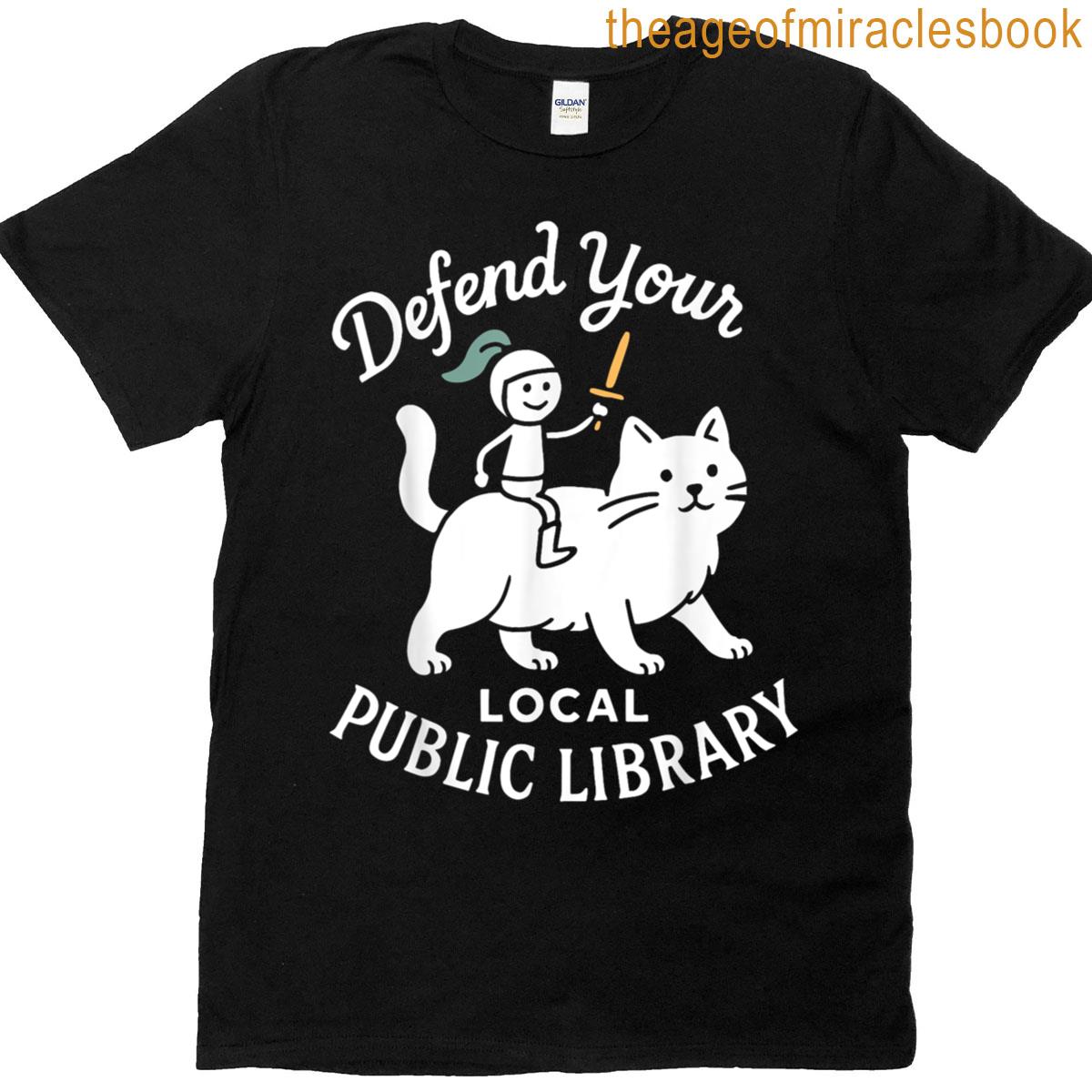 Defend Your Local Public Library Cat T-shirt