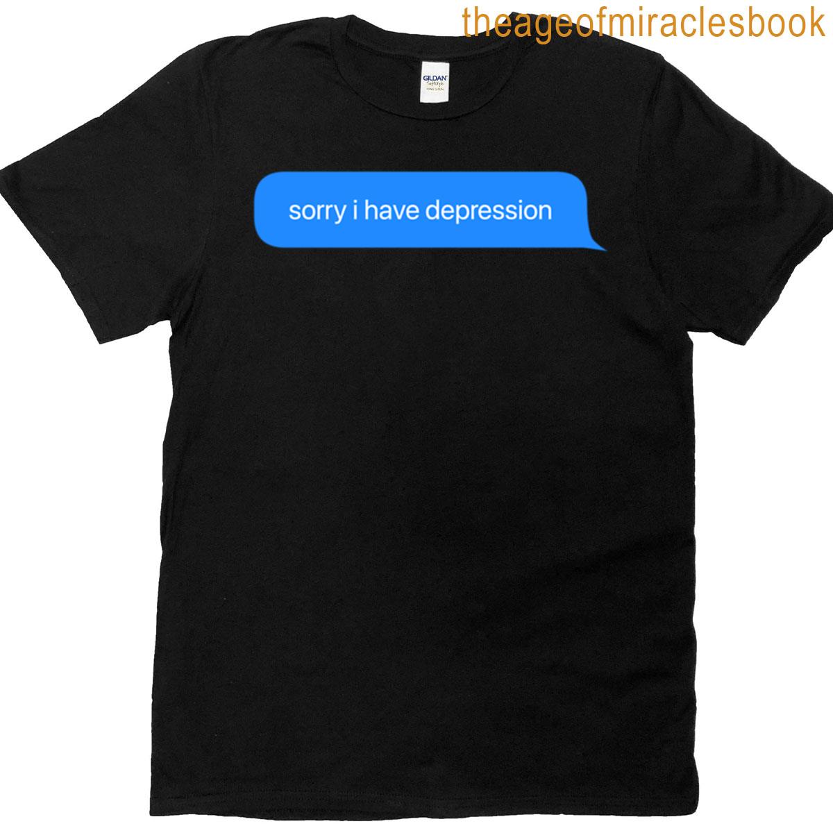 Depression Text Message T-shirt