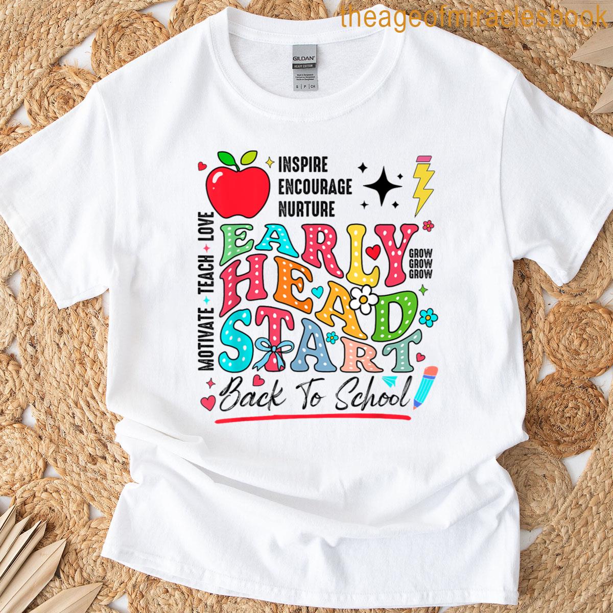 Early Head Start Squad Early Head Start Teacher T-shirt