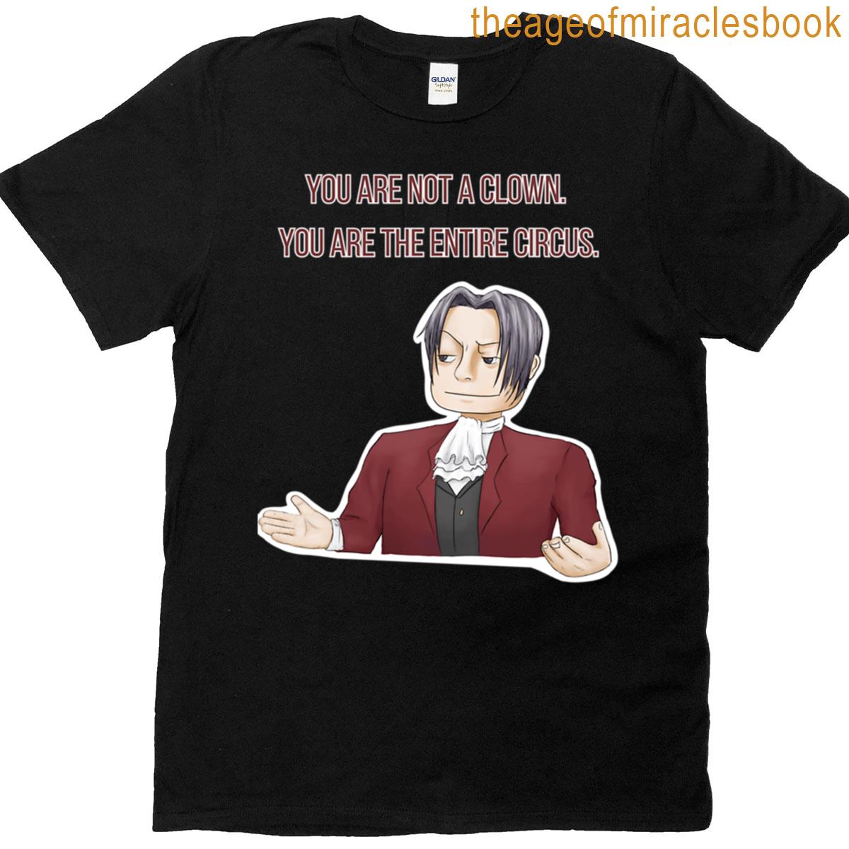 Edgeworth Circus Meme Ace Attorney Text Version T-shirt