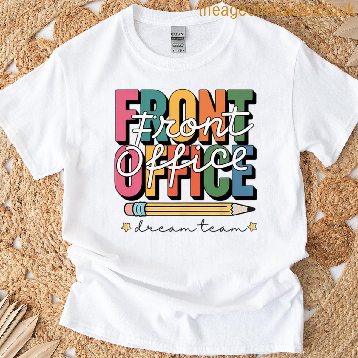 Front Office Dream Team T-shirt