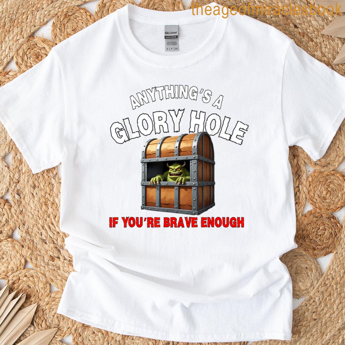 Funny Glory Hole Tanks And Tees T-shirt