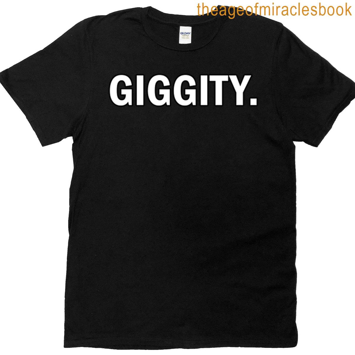 Giggity A Funny Text Oversized T-shirt