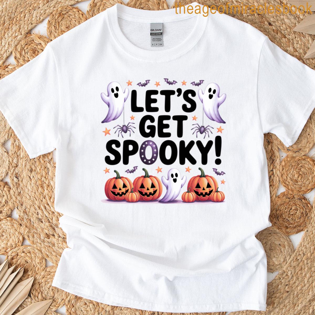 Lets Get Spooky Halloween Fun Design T-shirt