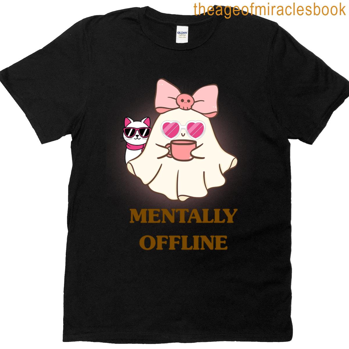 Mentally Offline Cute Ghost Cat T-shirt