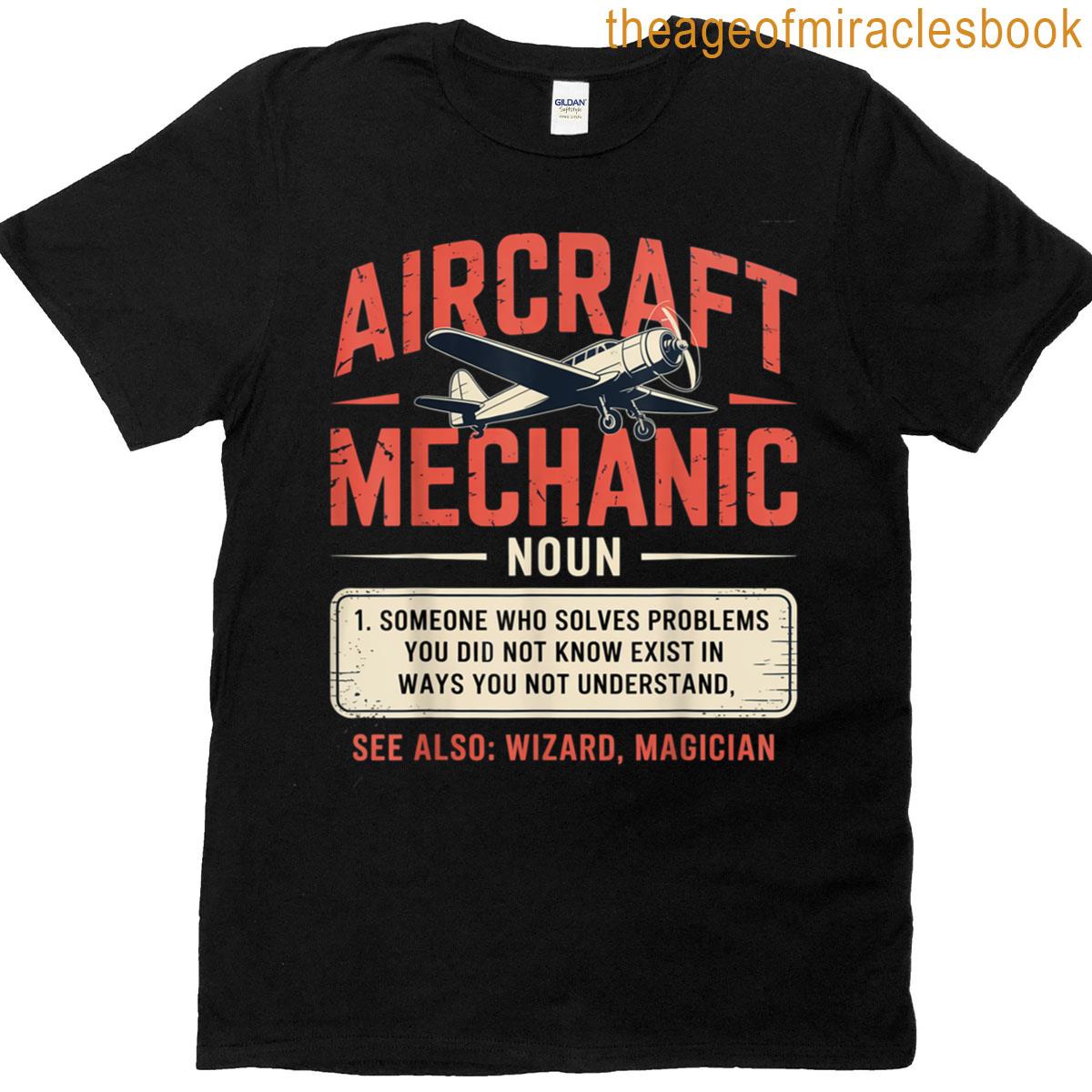 Aircraft Mechanic Aviation Problem Solver Hero Flight Crew T-shirt