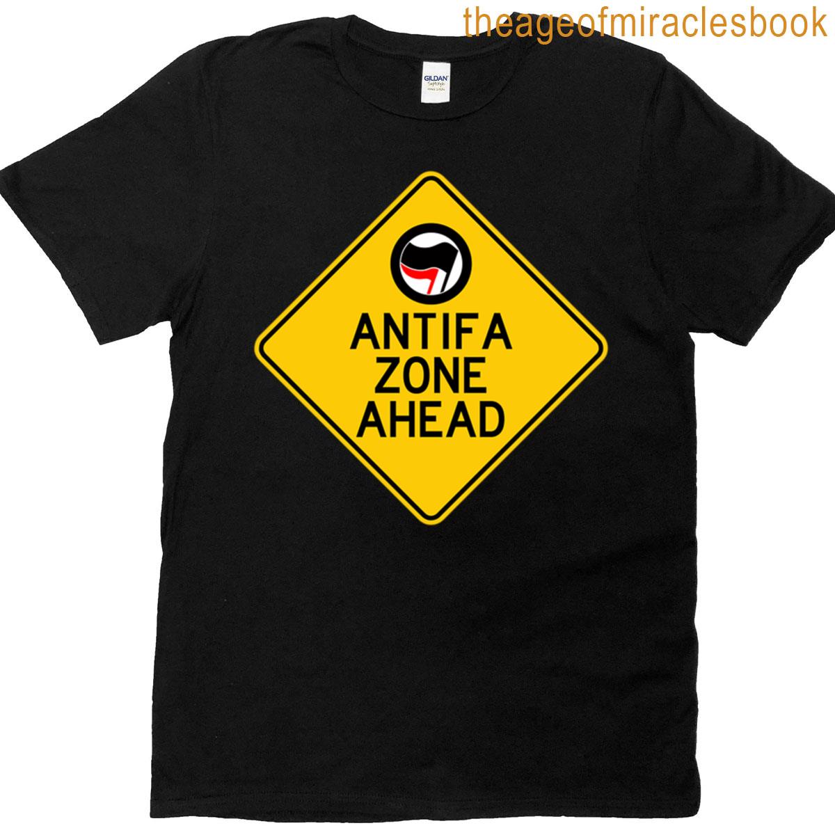Antifa Zone Ahead T-shirt