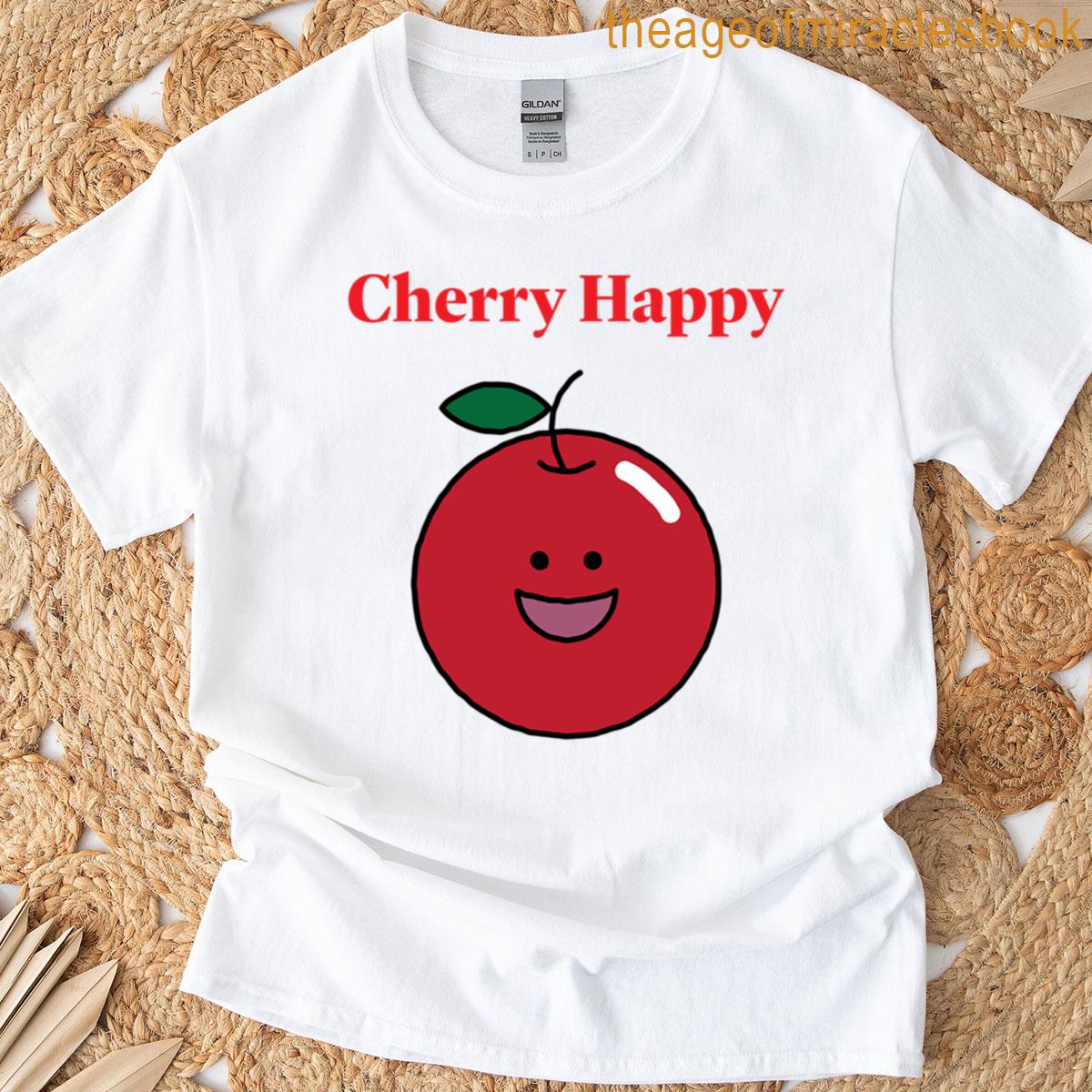 Cherry Happy Cute Kawaii Pun T-shirt