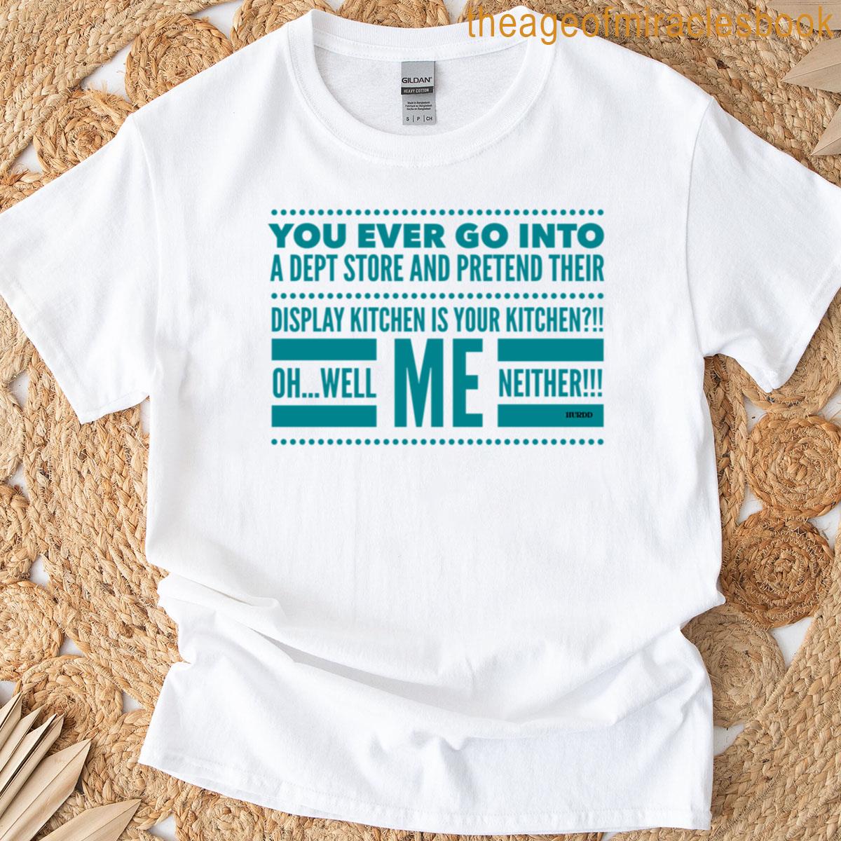 Display Kitchen T-shirt