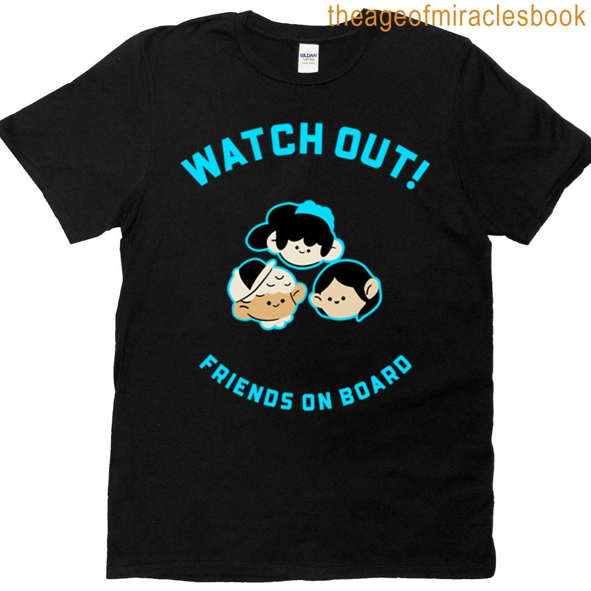 Friends On Board T-shirt
