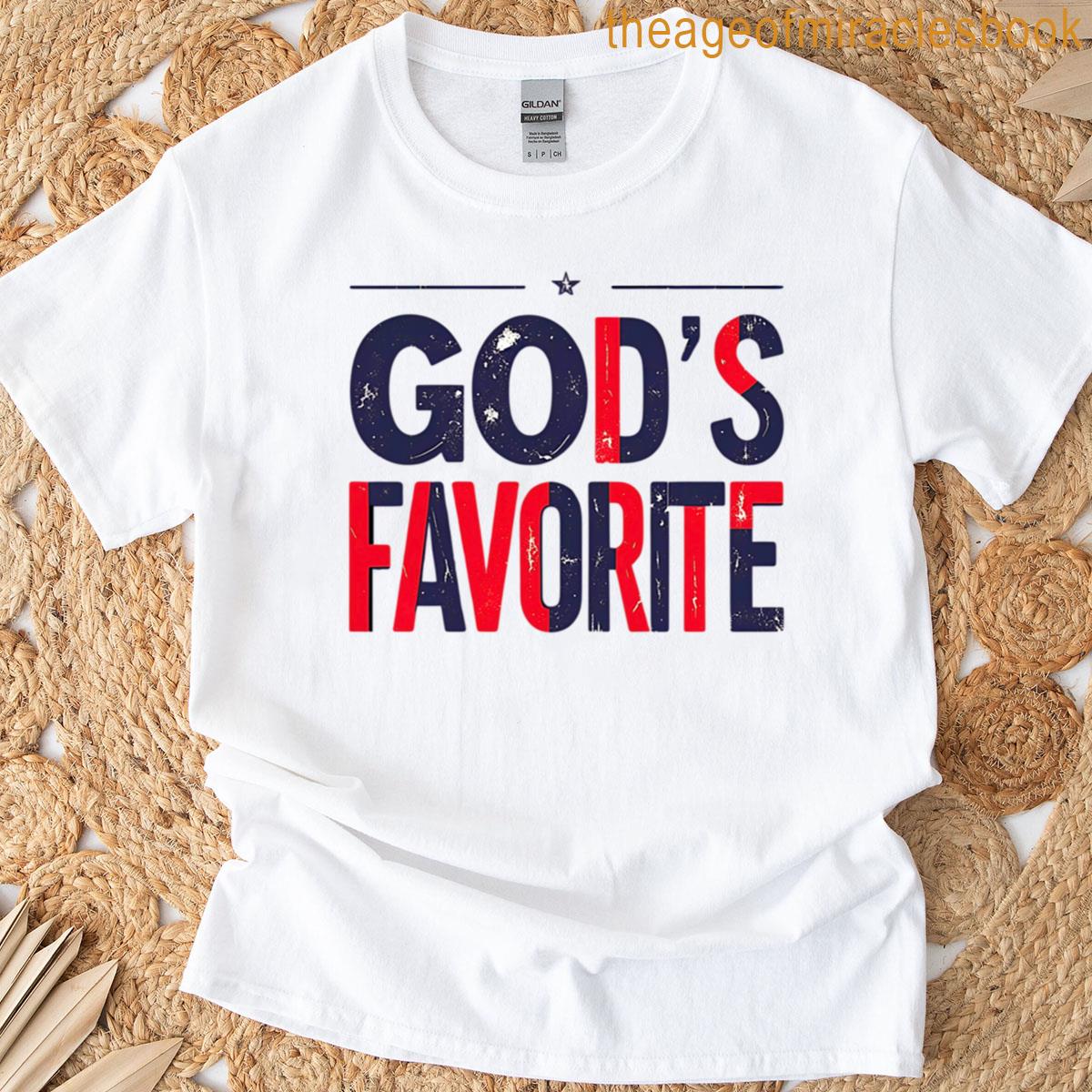 Gods Favourite T-shirt