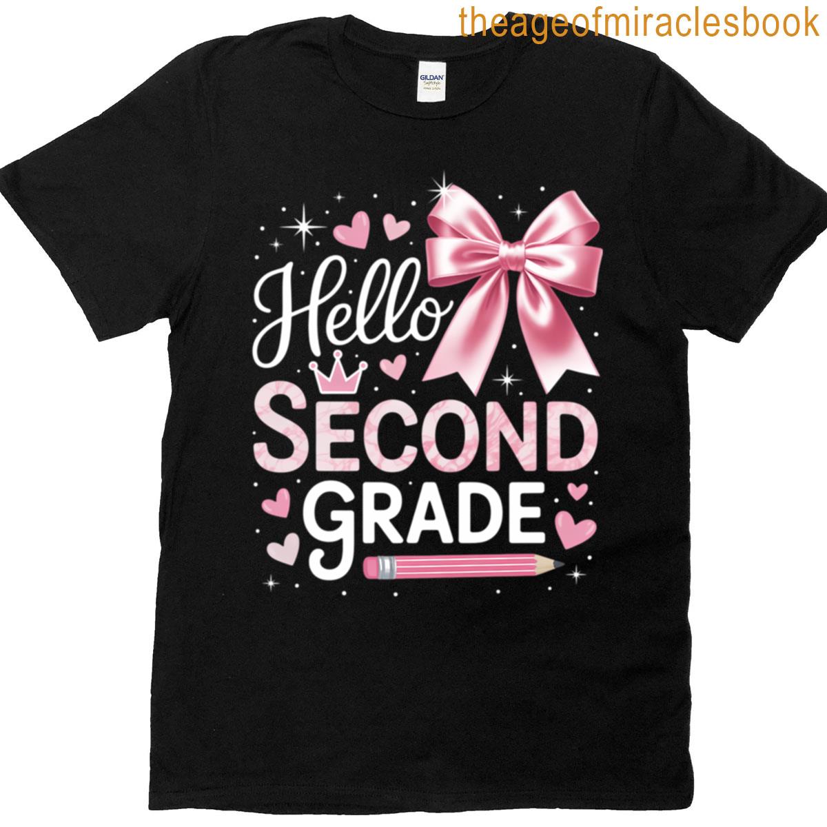 Hello Second Grade First Day Of School T-shirt