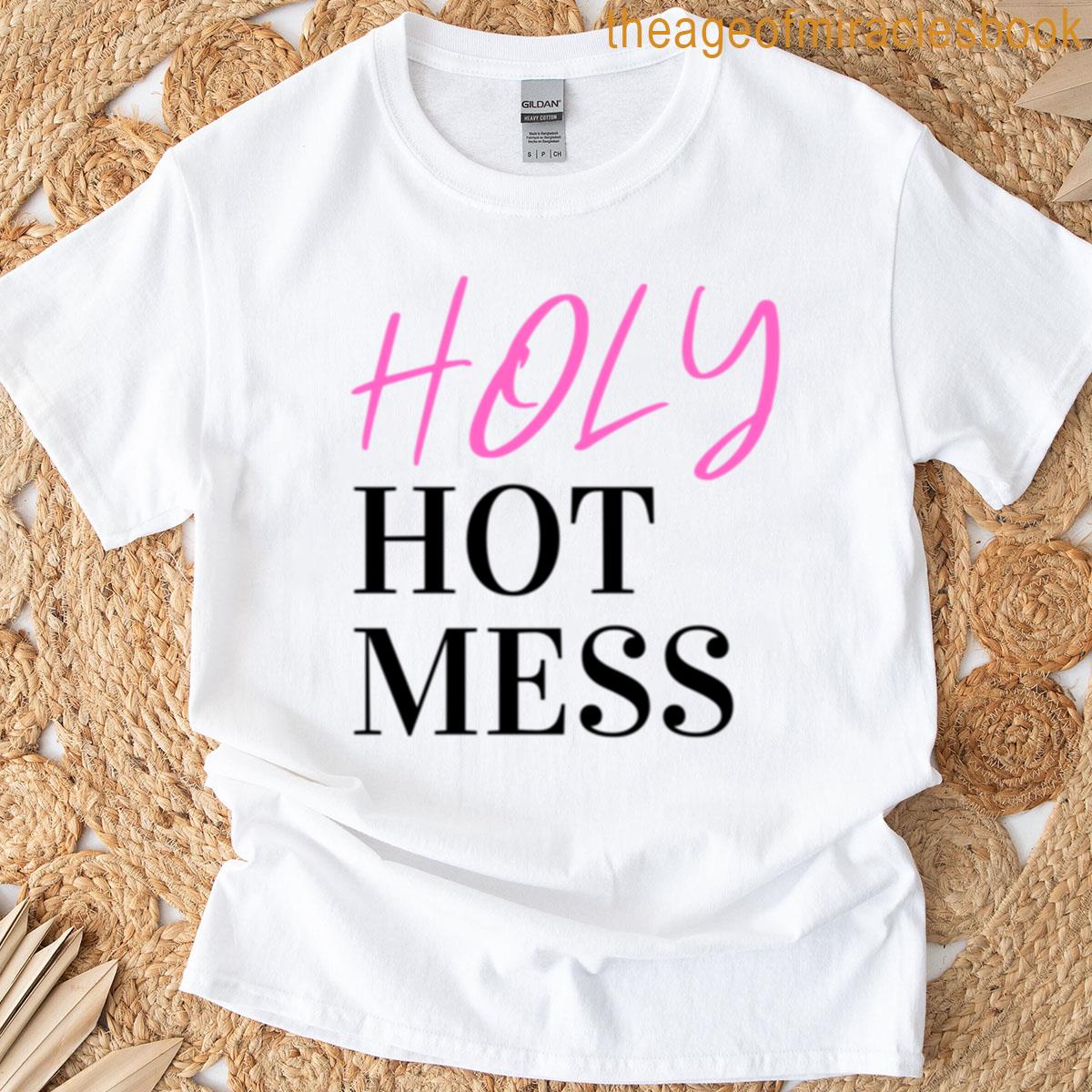 Holy Hot Mess Oversized T-shirt