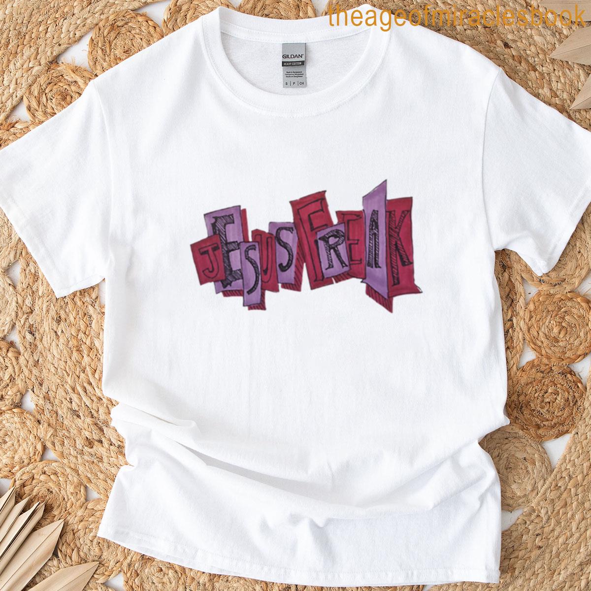 Jesus Freak T-shirt