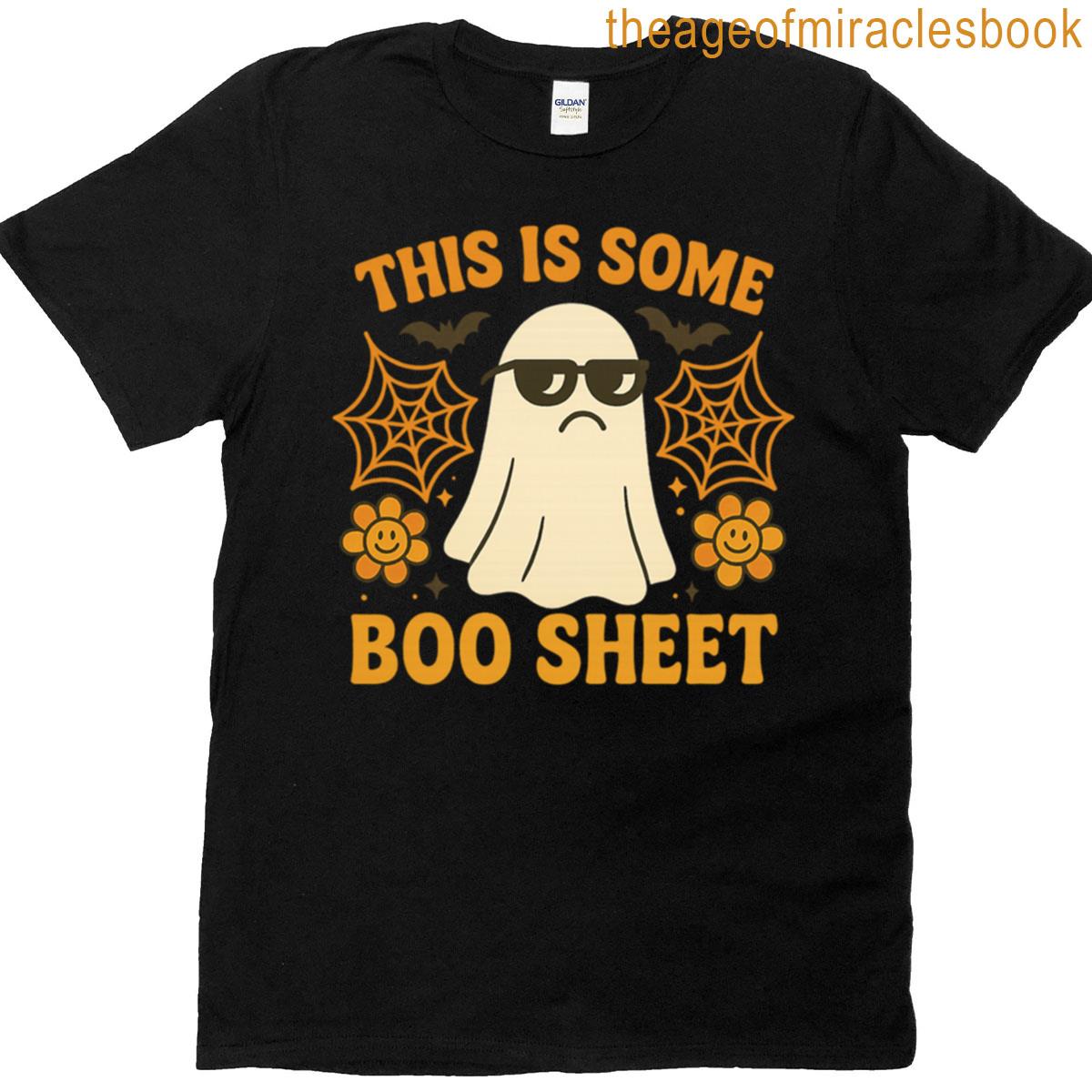 This Is Some Boo Sheet Funny Ghost Halloween T-shirt