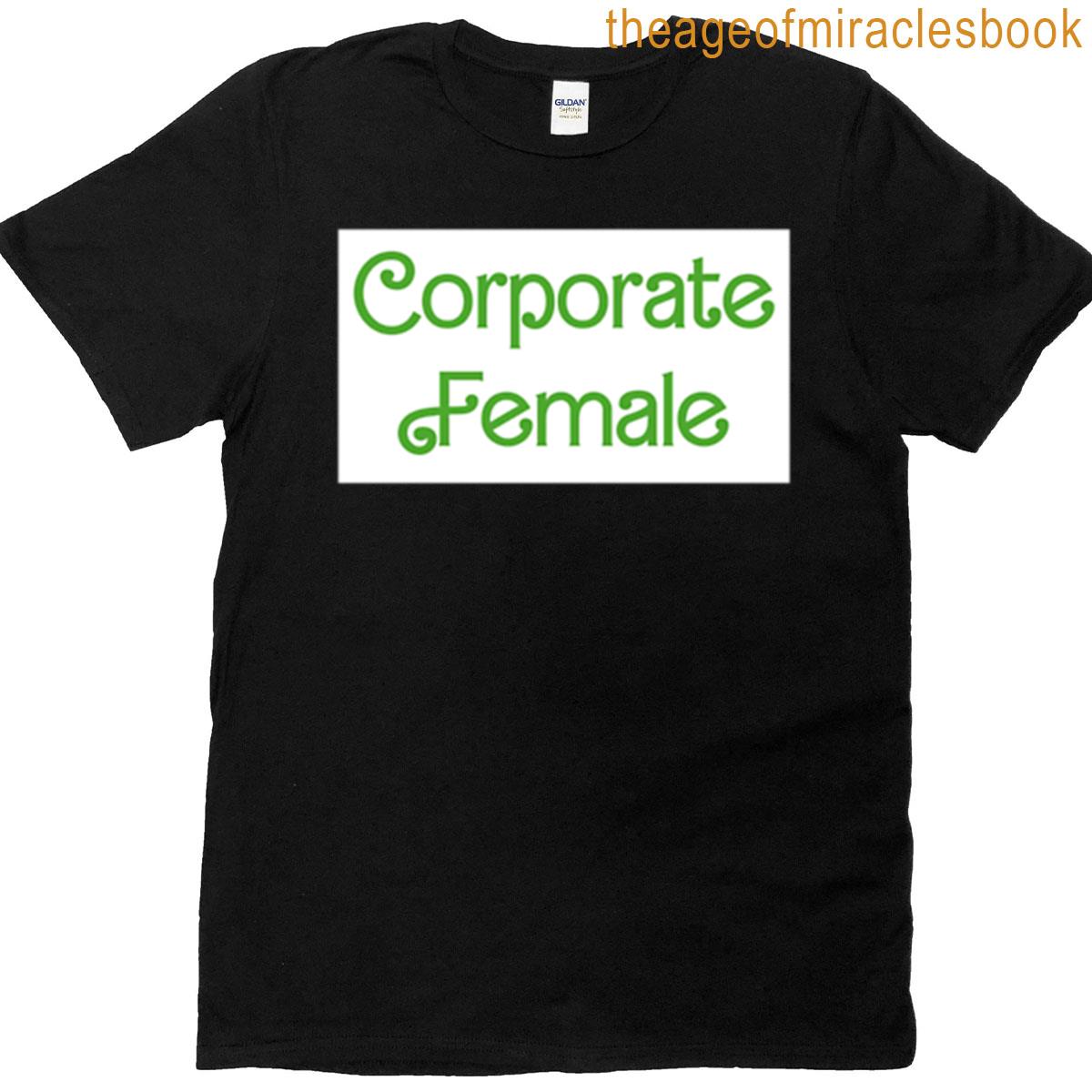 Corporate Female – Green T-shirt