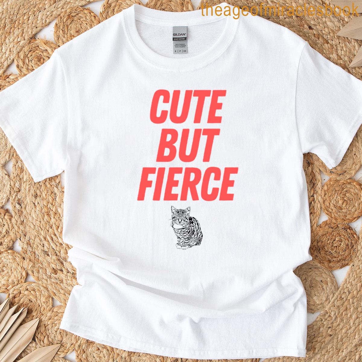 Cute But Fierce Kitten T-shirt