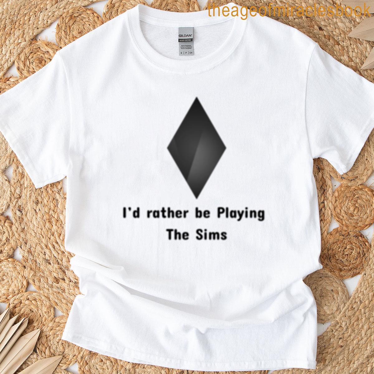 Id Rather Be Playing The Sims-black T-shirt