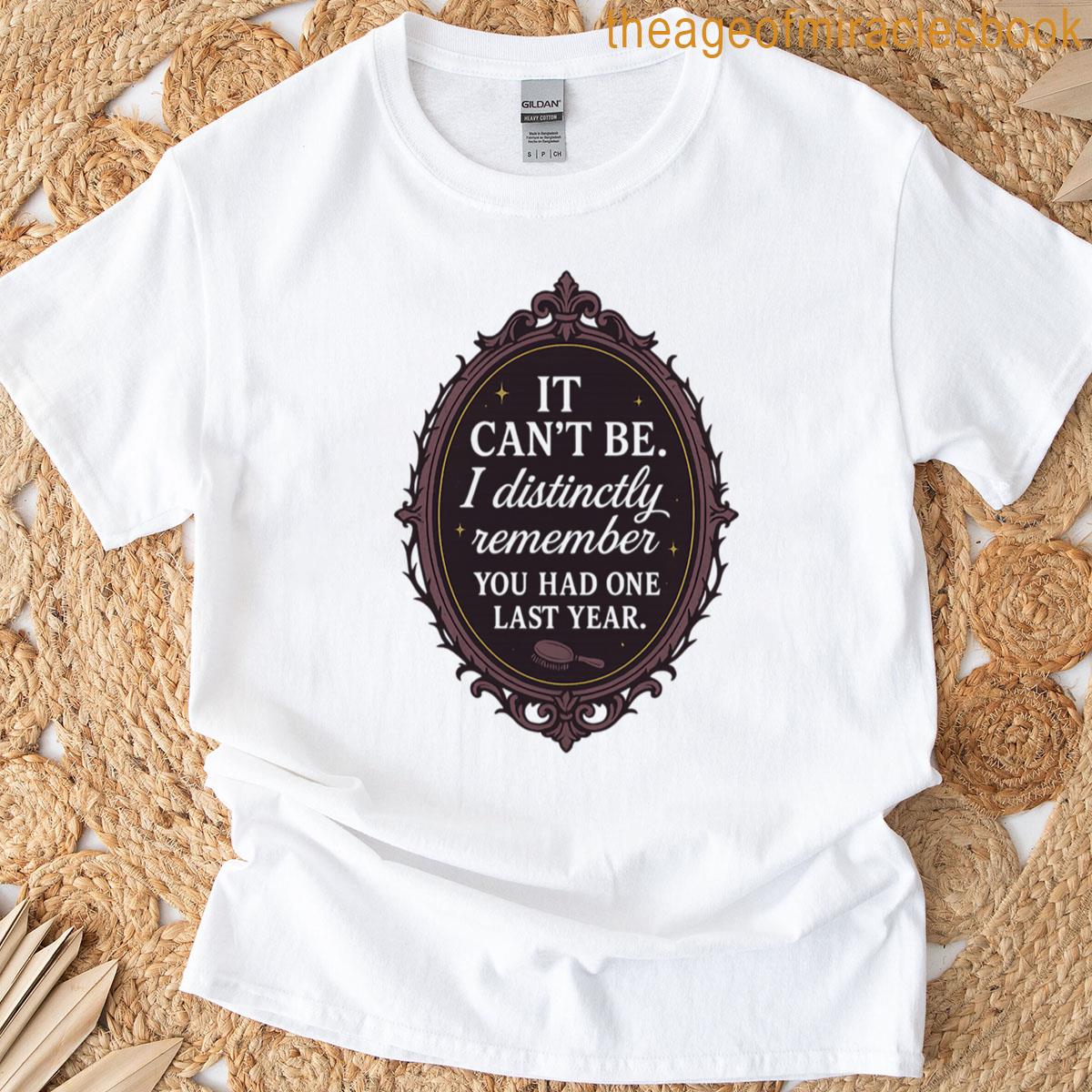 It Cant Be Sarcastic Vintage Quote T-shirt