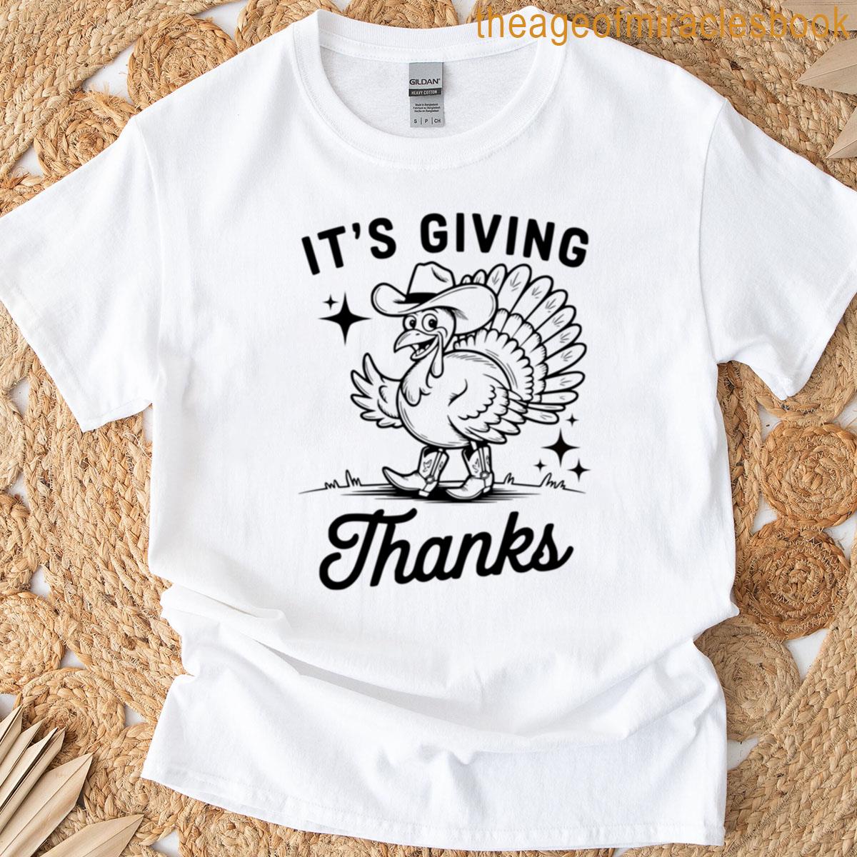 Its Giving Thanks T-shirt