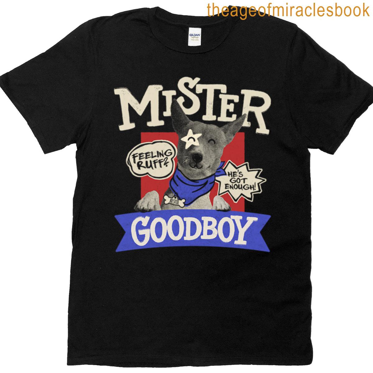 Mister Goodboy Oversized T-shirt