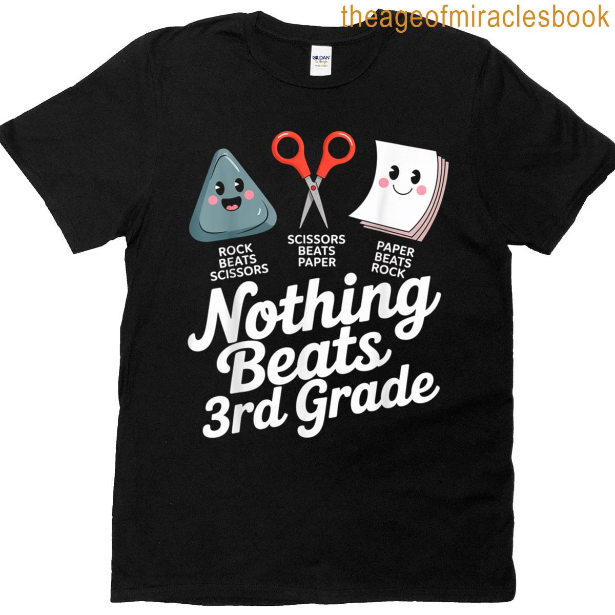 Nothing Beats 3rd Grade Back To School Students Teacher T-shirt