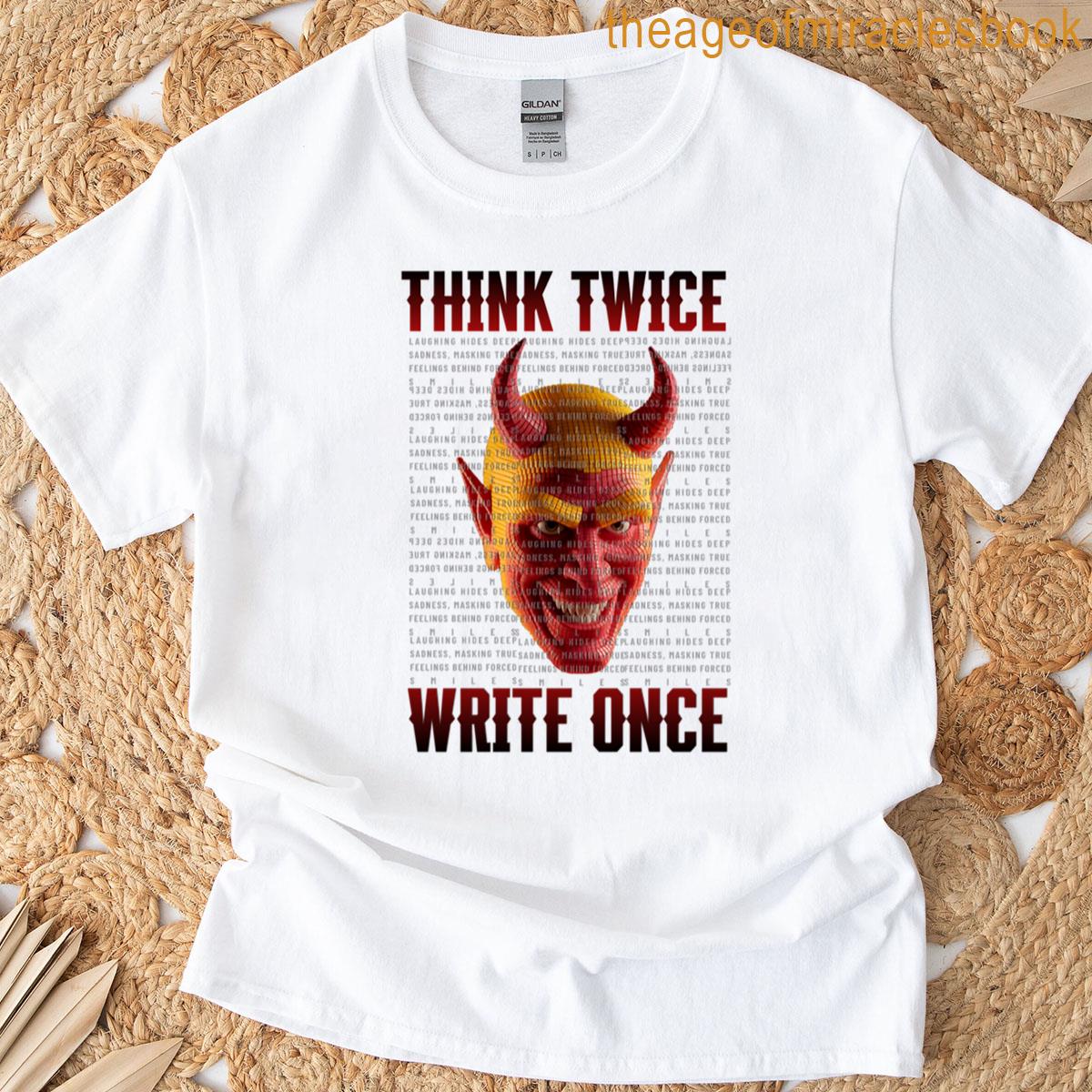 Think Twice Write Once Devil Made Of Notes T-shirt