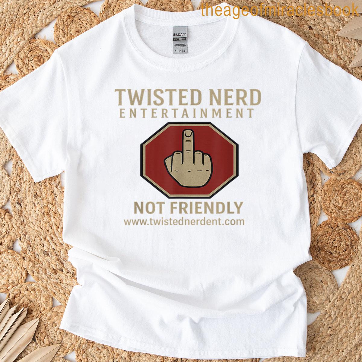 Tne Not Friendly T-shirt