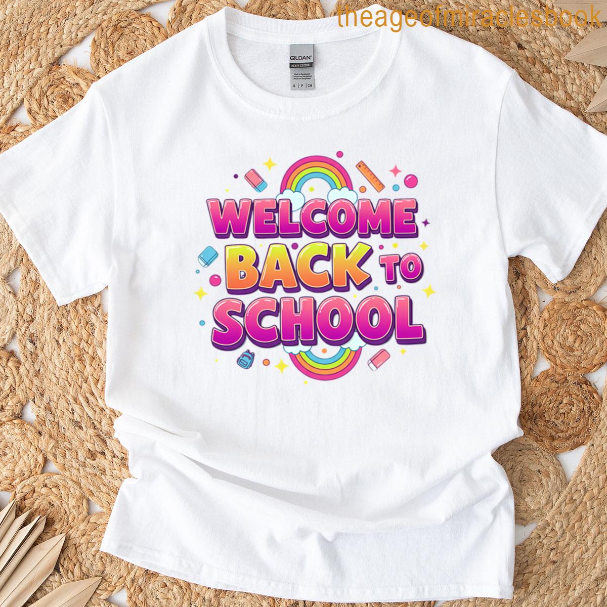 Welcome Back To School Cool Classroom Vibes Tee T-shirt