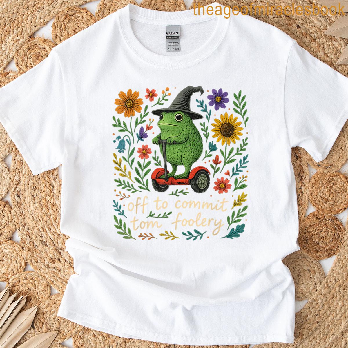 Whimsical Frog Wizard – Off To Commit Tomfoolery Funny Cute T-shirt