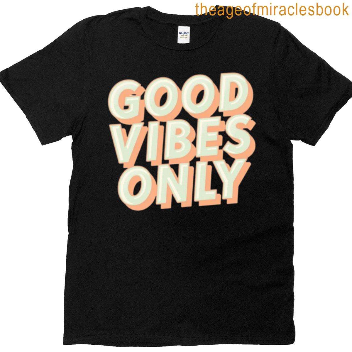 Good Vibes Only Pastel Retro Typography T-shirt