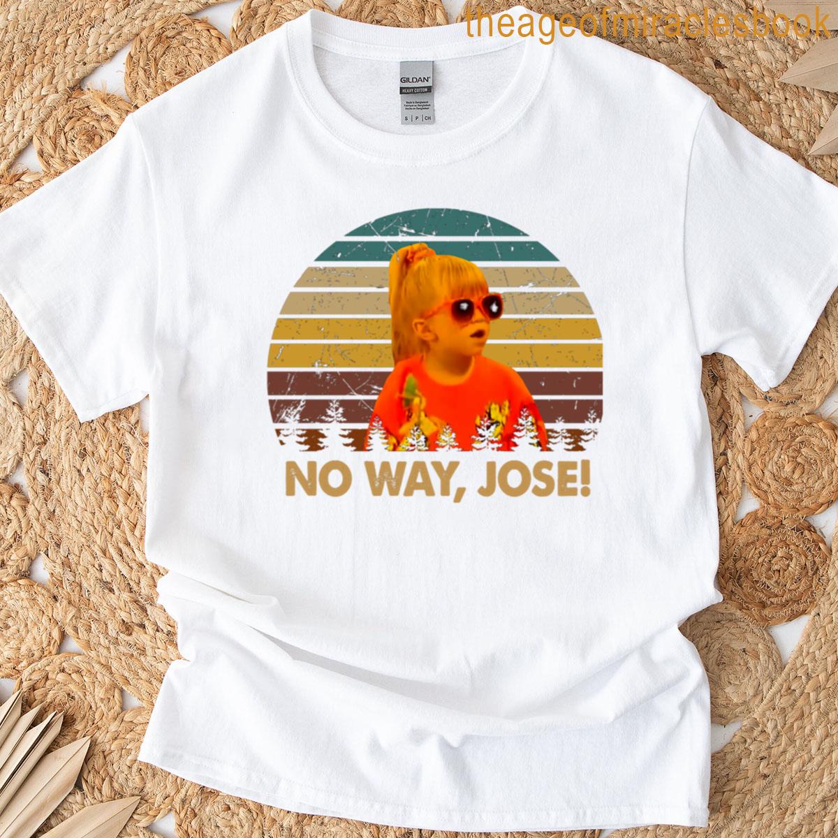 No Way Jose Art Character T-shirt